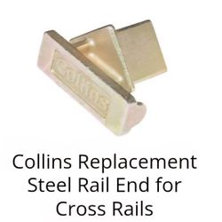 Collins Replacement Steel Rail End for Cross Rails