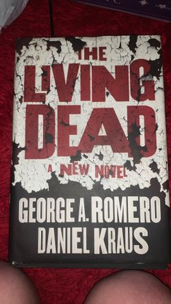 The Living Dead ~ George A. Romeo