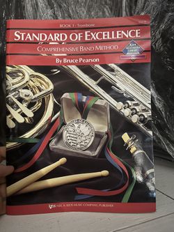 BOOK 1 - Trombone STANDARD OF EXCELLENCE COMPREHENSIVE BAND METHOD By Bruce Pearson