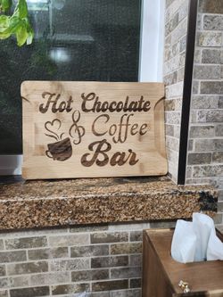 Hot Chocolate And Coffee Bar Sign And Cutting Board