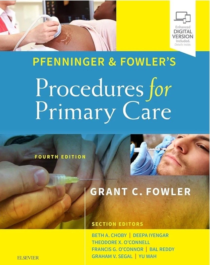 Procedures For Primary Care, Pfenninger & Fowler 4th Edition