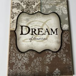 Dream of tomorrow wall art 9" x 7"