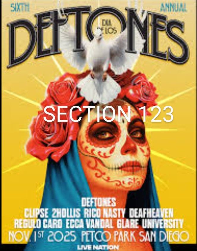 Dia De Los Deftones- Nov. 1