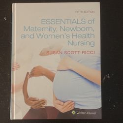 ESSENTIALS Of Maternity, Newborn, and Women’s Health Nursing  5th Edition ( 978-1-975112-64-6 ) 
