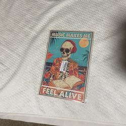 “Music Makes Me Feel Alive” Summer Skeleton Metal Sign – Wall Decor