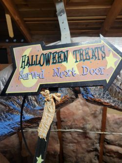 Halloween Treats Served Next Door Sign