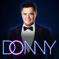 Donny Osmond TonIght 6th Row