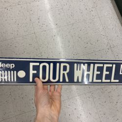 Four Wheel Drive Jeep Sign 