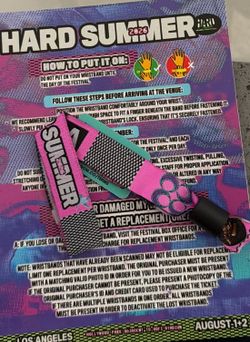 HARD SUMMER TICKETS/WRISTBANDS
