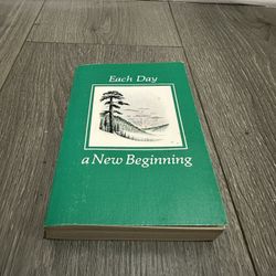 Each Day a New Beginning: Daily Meditations Book