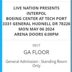 Interpol Tickets Monday May 6th