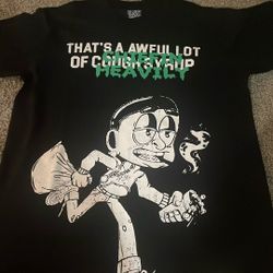 Thats A Awful lot of Cough Syrup Tee