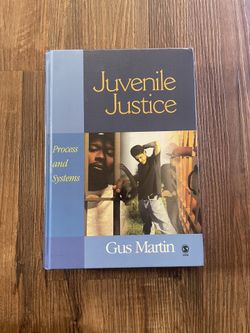Juvenile Justice: Process and Systems