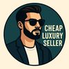 Cheap Luxury Seller