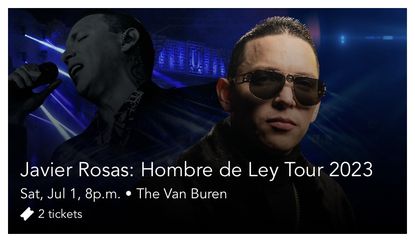2 Tickets Javier Rosas Phx