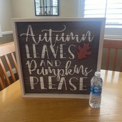 Fall Sign 🍂🍁🌾🌻