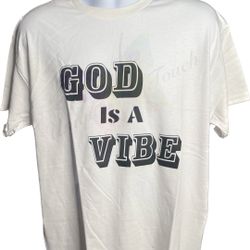 Customized White “God Is A Vibe” T-shirts
