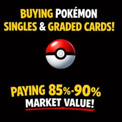 BUYING POKEMON SINGLES AND GRADED CARDS