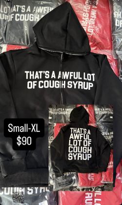 Awful A Lot Of Cough Syrup Hoodies