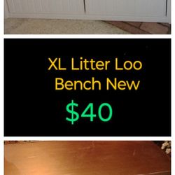 XL Litter Loo / Bench New Never Used  $40