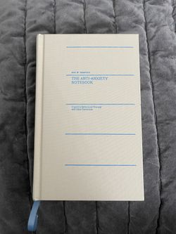 The Anti- Anxiety Notebook