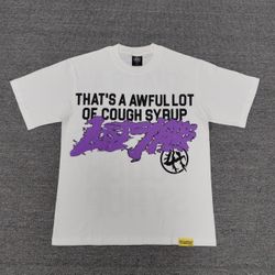 Awful Lot Of Cough Syrup