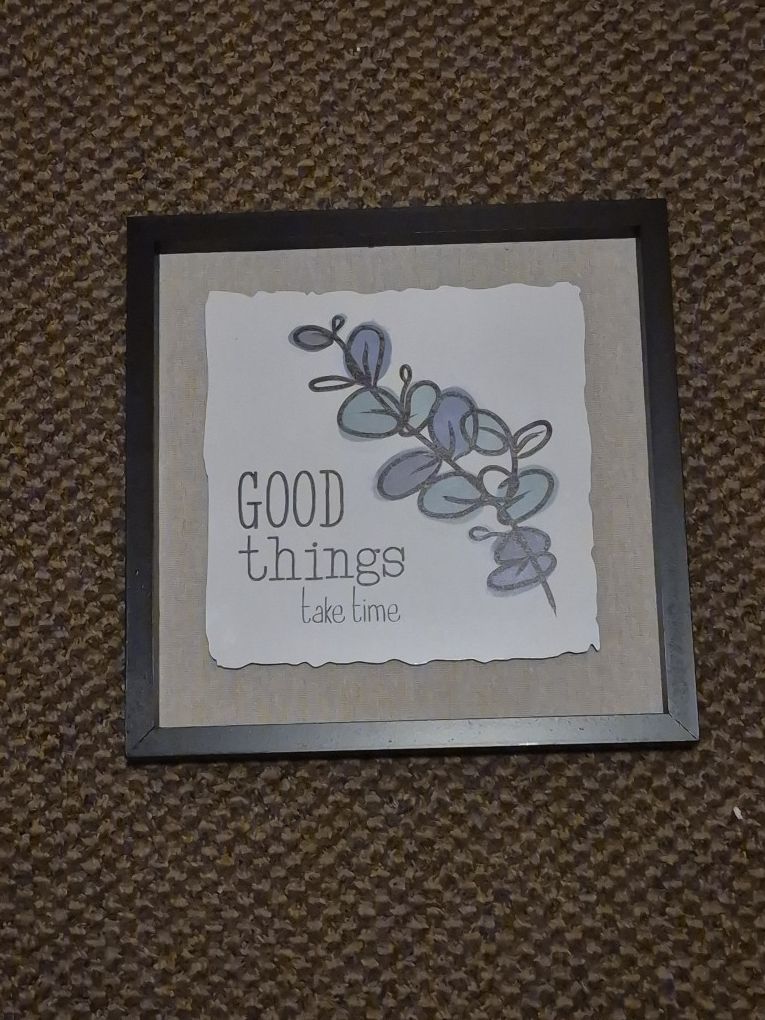 Good Things Take Time Wall Art