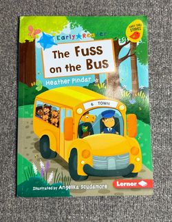 The Fuss on the Bus Heather Pindar Early Reader PB