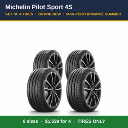 NEW Michelin Pilot Sport 4S Tires - Set of 4 (Tires Only)