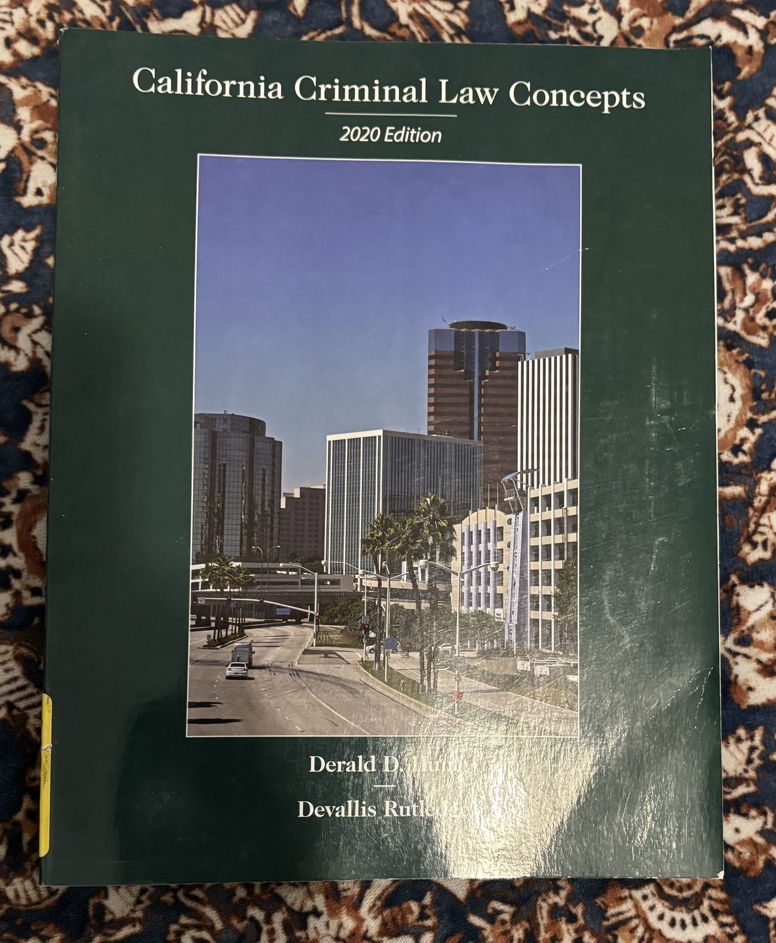 California Criminal Law Concepts 20th Edition