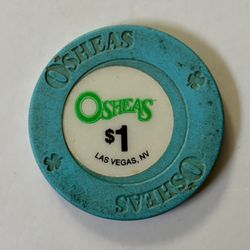 Vintage O'Sheas Las Vegas $1 Casino Chip 