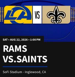 Rams vs Saints 8/22/26 1:00pm Sofi Stadium