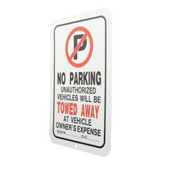 Ever built No Parking Signs 