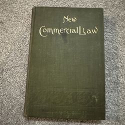 Vintage HC book, New Commercial Law by A. Norton Fitch, ESQ, 1893