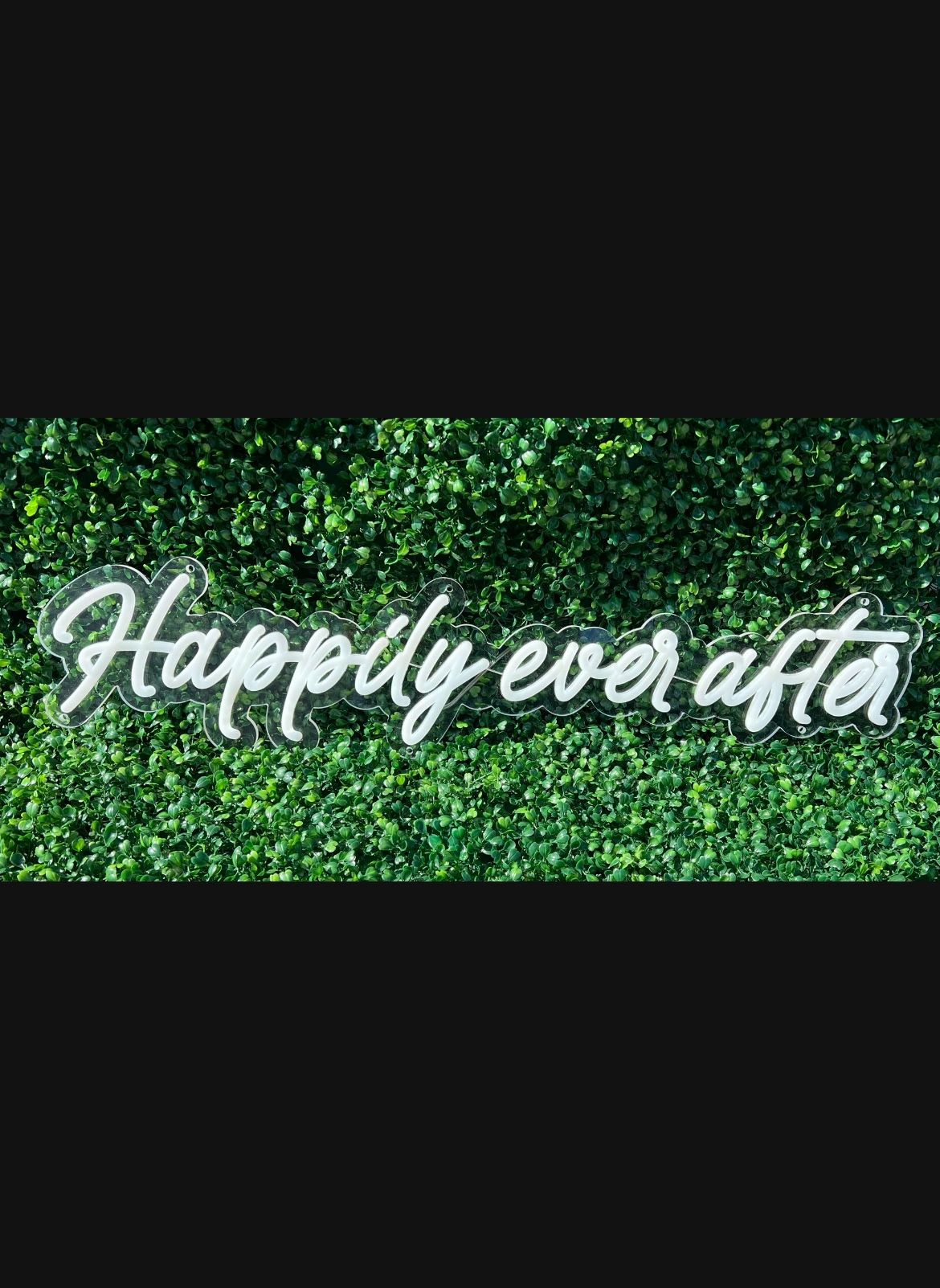 Happily Ever After Neon Sign 