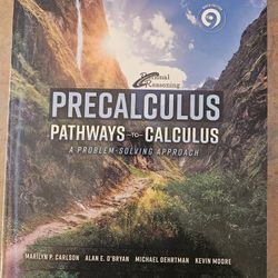 Precalculus Pathways To Calculus A Problem Solving Approach Ninth Edition 