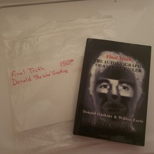 Final truth book Donald pee wee gaskins serial killer book