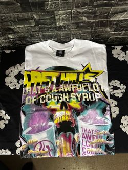 Thats A Awful Lot Of Cough Syrp Tee Shirt