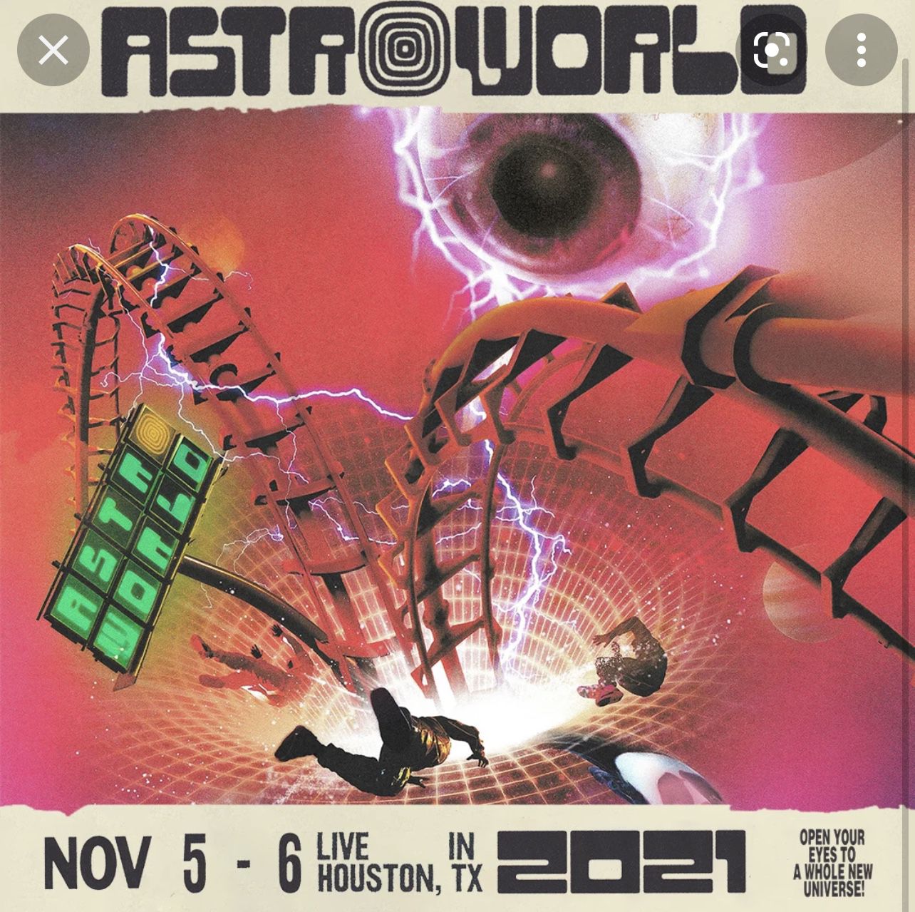 Astroworld 2021, 2 Day GA Tickets! November 5th & 6th in Houston Texas! Travis Scott
