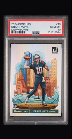2024 donruss drake maye downtown psa 10 rookie