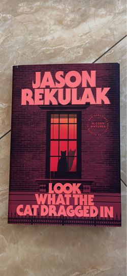 Look What the Cat Dragged In – Target Exclusive Hardcover | Jason Rekulak