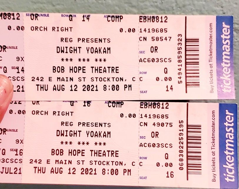 2 Dwight Yoakam TICKETS AT BOB HOPE THEATER..THURSDAY AUGUST 12tH