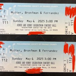 5/4/25 Anne-Sophie Mutter Concert Tickets With Bronfman & Ferrandez 
