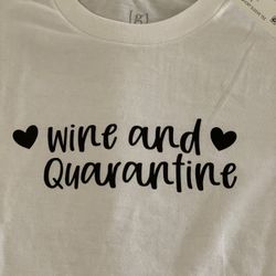 Custom Shirt/quarantine