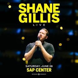 SHANE GILLIS, VIP AT THE SAP CENTER IN SAN JOSE 6/28/25