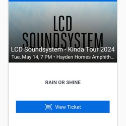 LCD Soundsystem - 2 Tickets