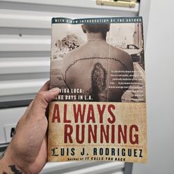 Always Running By Luis J. Rodriguez