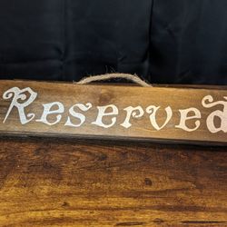 "Reserved" Seating Signs, 4 Total
