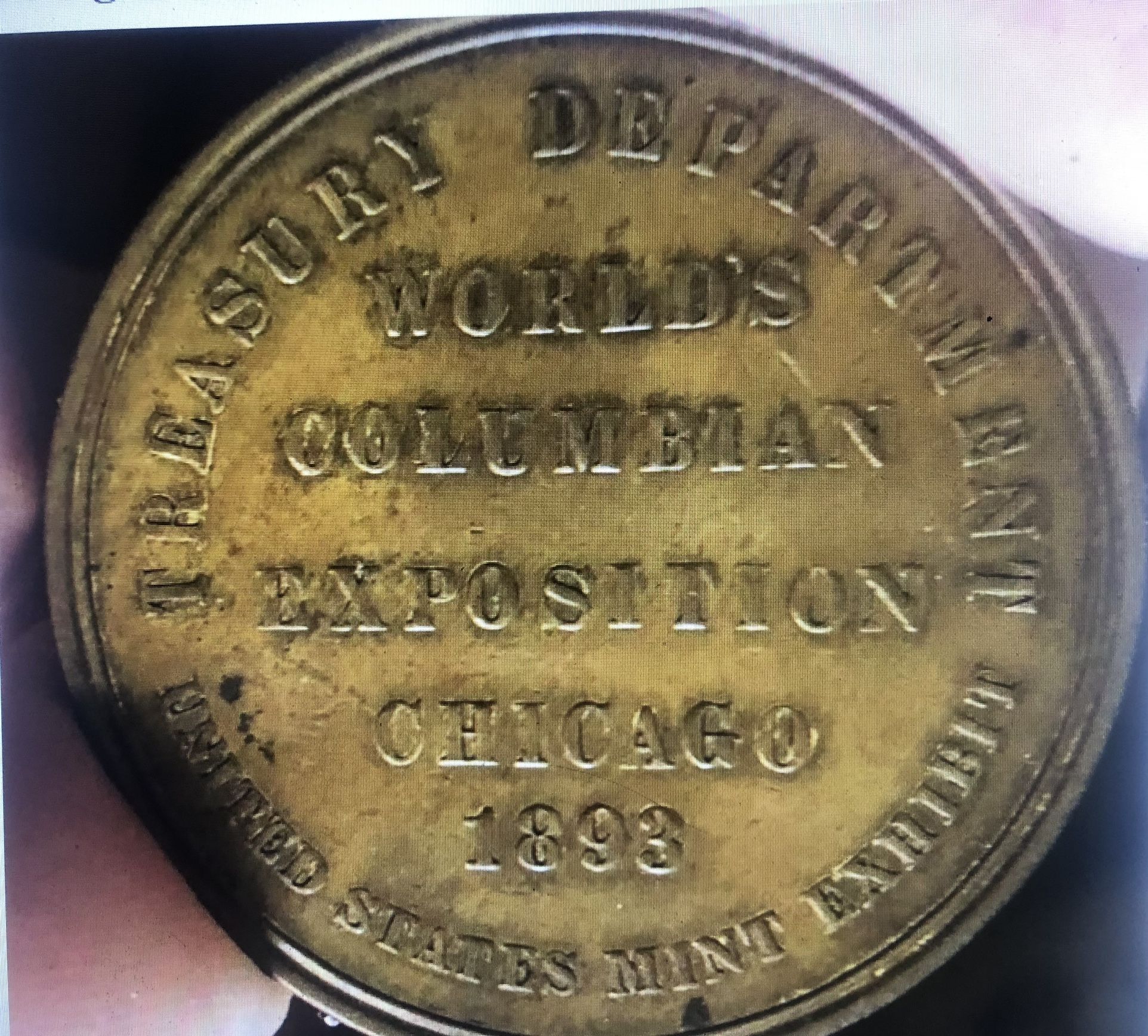 Rare— 1893 Chicago World’s Fair Token From The US Exhibit 