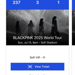 Blackpink SoFi Section 237 Row 3 July 13